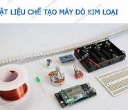 Chế Tạo Máy Dò Kim Loại