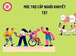 Mức Trợ Cấp Cho Người Khuyết Tật Đặc Biệt Nặng