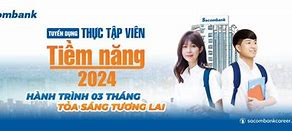 Thực Tập Sinh Tiềm Năng Sacombank 2023