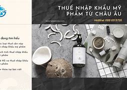 Thuế Nhập Khẩu Mỹ Phẩm Từ Mỹ