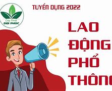 Tuyển Dụng Lao Động Phổ Thông Hiệu Quả